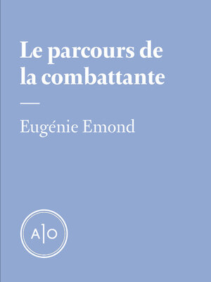 cover image of Le parcours de la combattante